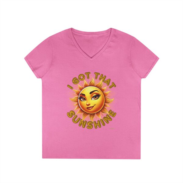 Ladies' V-Neck "I Got That Sunshine" T-Shirt - Image 34