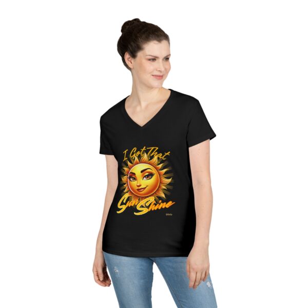 Ladies' V-Neck "I Got That SunShine" T-Shirt - Image 6