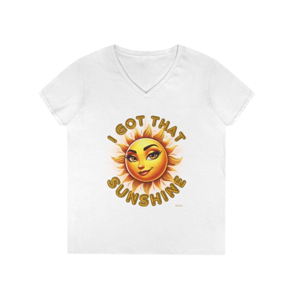 Ladies' V-Neck "I Got That Sunshine" T-Shirt